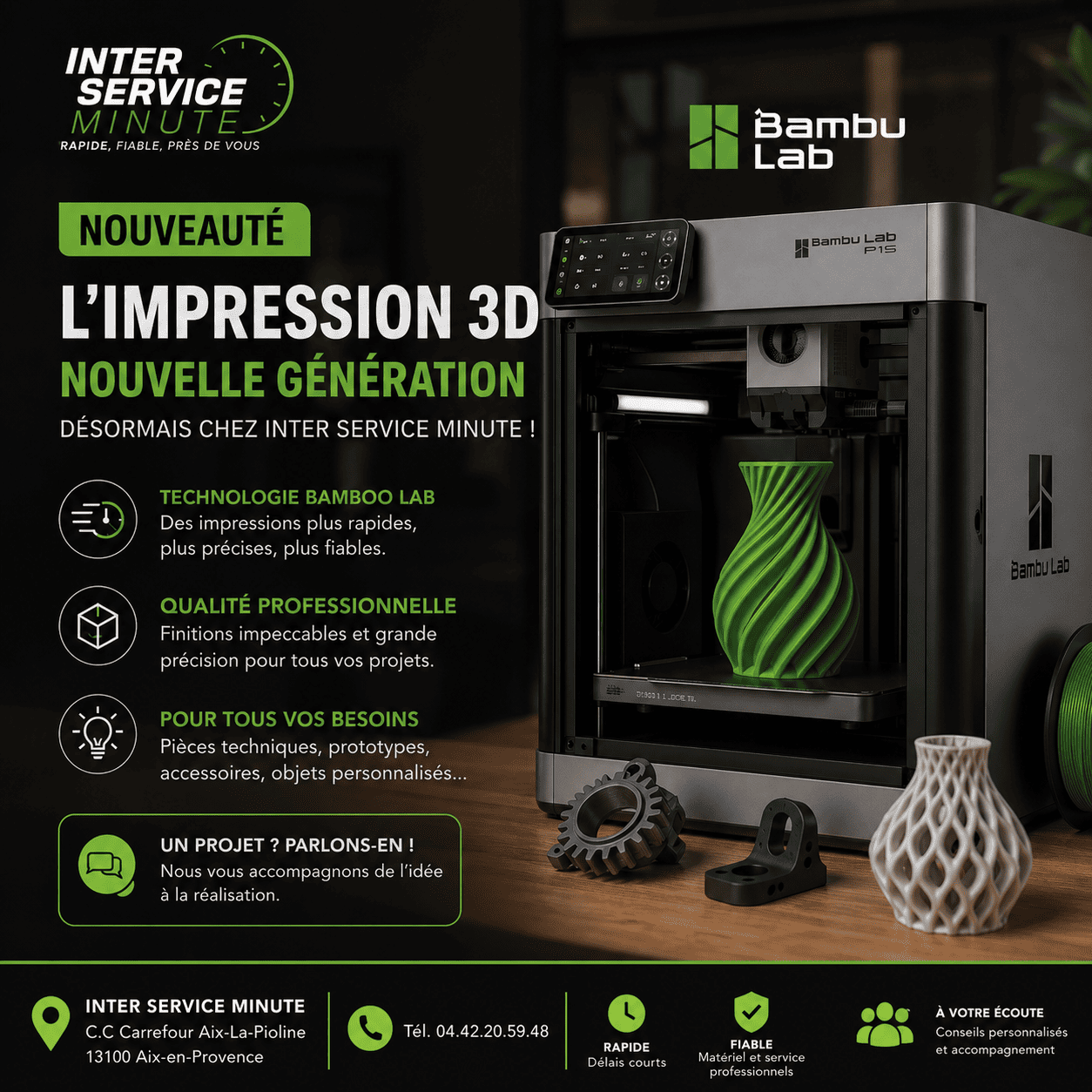Imprimante 3D Bambu Lab P1S chez Inter Service Minute Aix-en-Provence